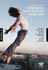 Dziesięciu tańczących facetów