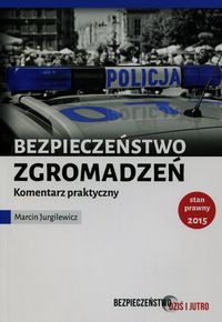 Bezpieczeństwo zgromadzeń publicznych