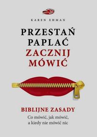 Przestań paplać Zacznij mówić