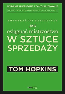 Jak osiągnąć mistrzostwo w sztuce sprzedaży
