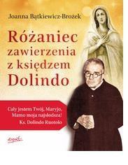 R&oacute;żaniec zawierzenia z księdzem Dolindo