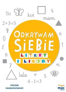 Odkrywam siebie.Litery i Liczby.P.Zaawansowany MAC