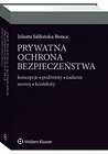 Prywatna ochrona bezpieczeństwa
