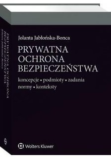 Prywatna ochrona bezpieczeństwa