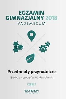 Vademecum 2018 GIM Przedmioty przyrod. cz.1 OPERON