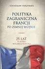 Polityka zagraniczna Francji po zimnej wojnie