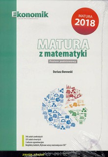Matura z matematyki ZP Zbi&oacute;r zadań w.2017 EKONOMIK