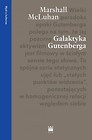 Myśli o kulturze. Galaktyka Gutenberga