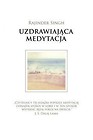 Uzdrawiająca medytacja