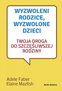 Wyzwoleni rodzice, wyzwolone dzieci w.2017