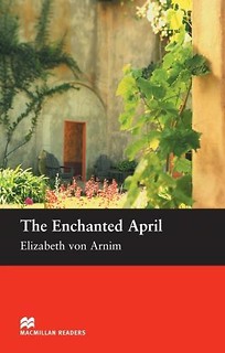 Macmillan readers. The Enchanted April