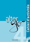 Alter Ego 4 ćwiczenia+CD HACHETTE