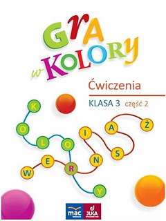 Gra w kolory. Ćwiczenia SP 3 cz.2