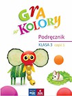 Gra w kolory. Podręcznik SP 3 cz.1