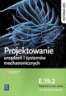 Projektowanie urządzeń i systemów mechatr. E.19.2