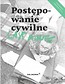 Last minute. Postępowanie cywilne