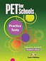 PET for Schools. Practice Tests SB