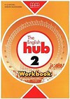 The English Hub 2 WB MM PUBLICATIONS