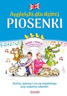 Angielski dla dzieci. Piosenki wyd. 3