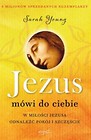Jezus mówi do Ciebie.Wydanie jubileuszowe