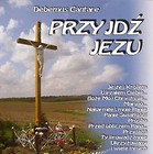 Debemus Cantare - Przyjdź Jezu CD
