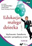 Edukacja małego dziecka T.10