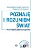 Poznaję i rozumiem... Przew. dla naucz.2CD (kpl)