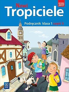 Nowi Tropiciele SP Podręcznik 1/5 WSiP