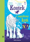 Kostek i zagubiony koń