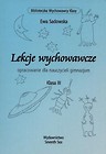 Lekcje wychowawcze. Opracowanie dla naucz. kl.III