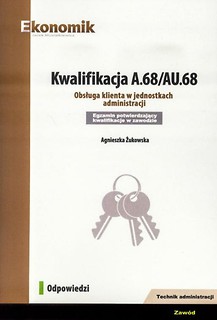 Kwalifikacja A.68/AU.68 Odpowiedzi EKONOMIK