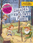 Ignacy i Mela na tropie złodzieja.Zagadka królowej