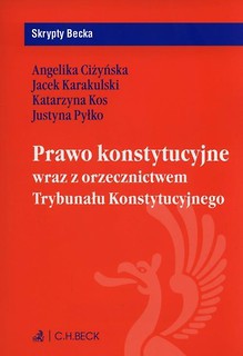 Prawo konstytucyjne wraz z orzecznictwem...