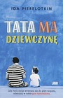 Tata ma dziewczynę