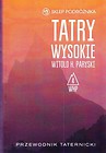 Tatry Wysokie. Przewodnik taternicki t. 4