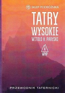 Tatry Wysokie. Przewodnik taternicki t. 4