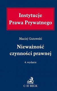 Instytucje Prawa Prywatnego. Nieważność czynności