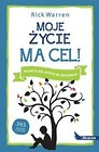Moje życie ma cel! Rozmyślam, modlę się, rozumiem