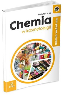 Chemia LO Chemia wok&oacute;ł nas. Chemia w kosmetologii