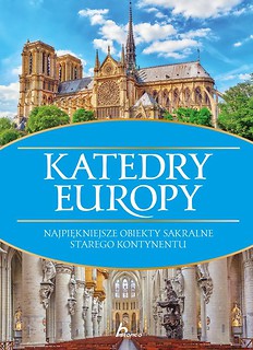 Historica. Katedry Europy