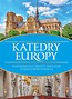 Historica. Katedry Europy