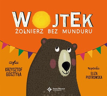 Wojtek. Żołnierz bez munduru audiobook