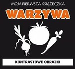 Moja pierwsza książeczka. Warzywa