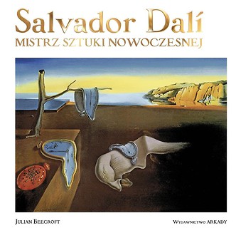 Salvador Dal. Mistrz sztuki nowoczesnej