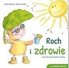 Roch i zdrowie czyli skrzynia pełna cudów