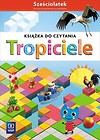 Tropiciele Sześciolatek. Książka do czytania WSIP