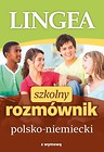 Szkolny rozmównik polsko-niemiecki