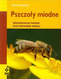 Pszczoły miodne