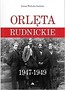 Orlęta Rudnickie 1947-1949