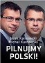 Pilnujmy Polski!